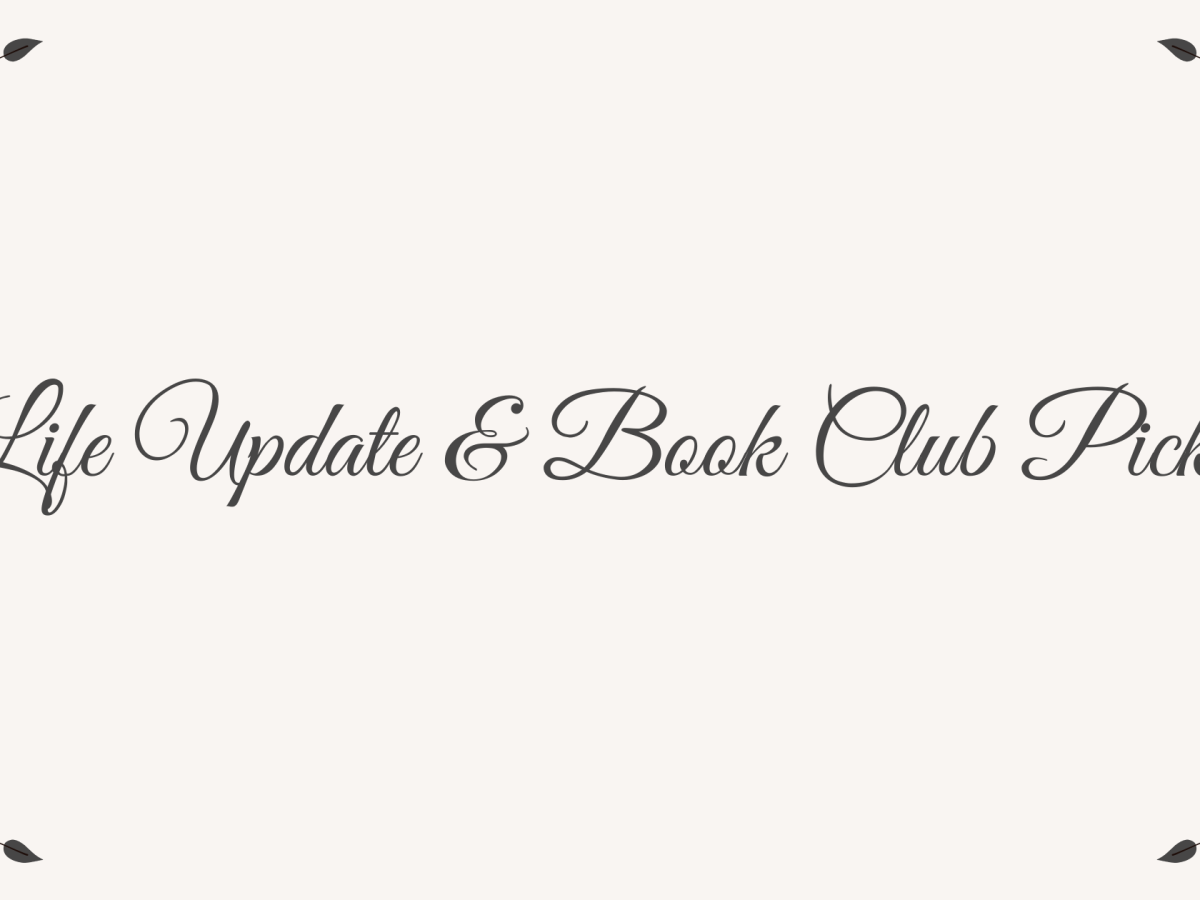 Life Update & November Book Club Picks